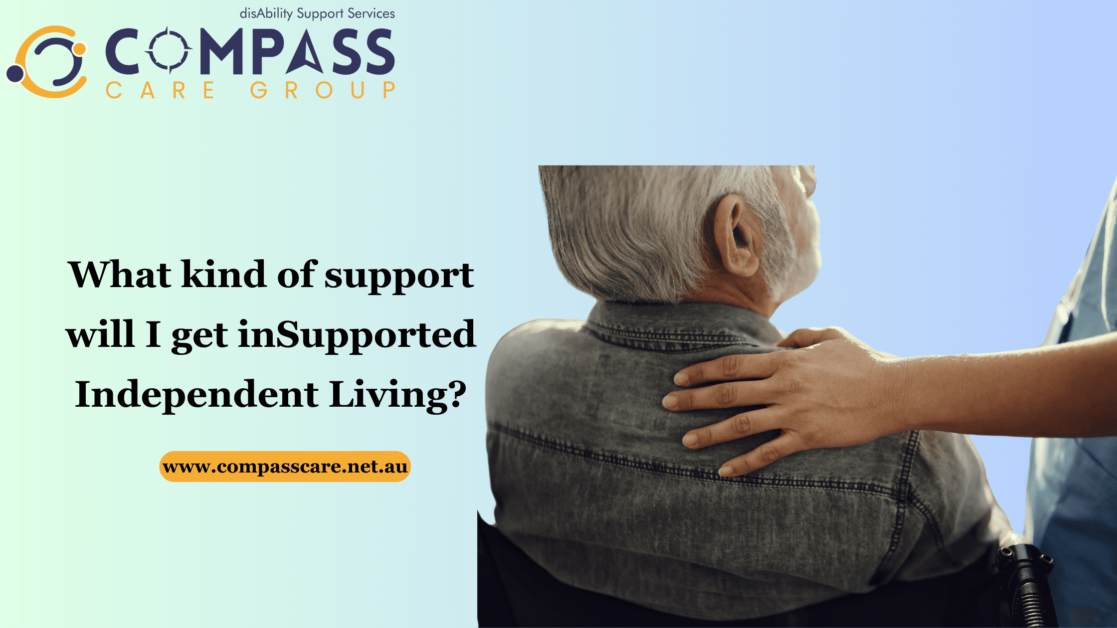 What kind of support will I get inSupported Independent Living?