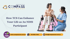 How TCS Can Enhance Your Life as An NDIS Participant