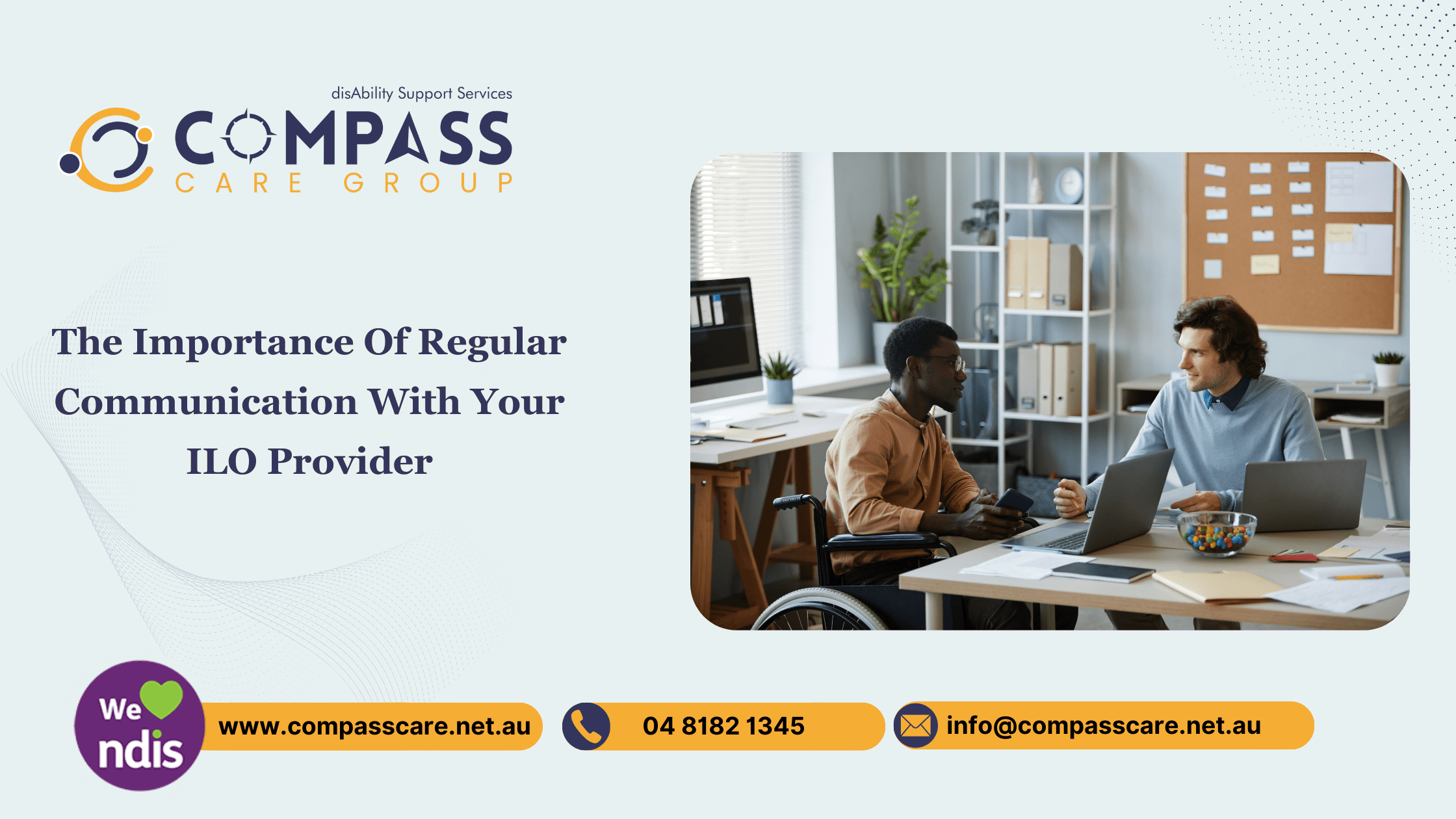 The Importance Of Regular Communication With Your ILO Provider
