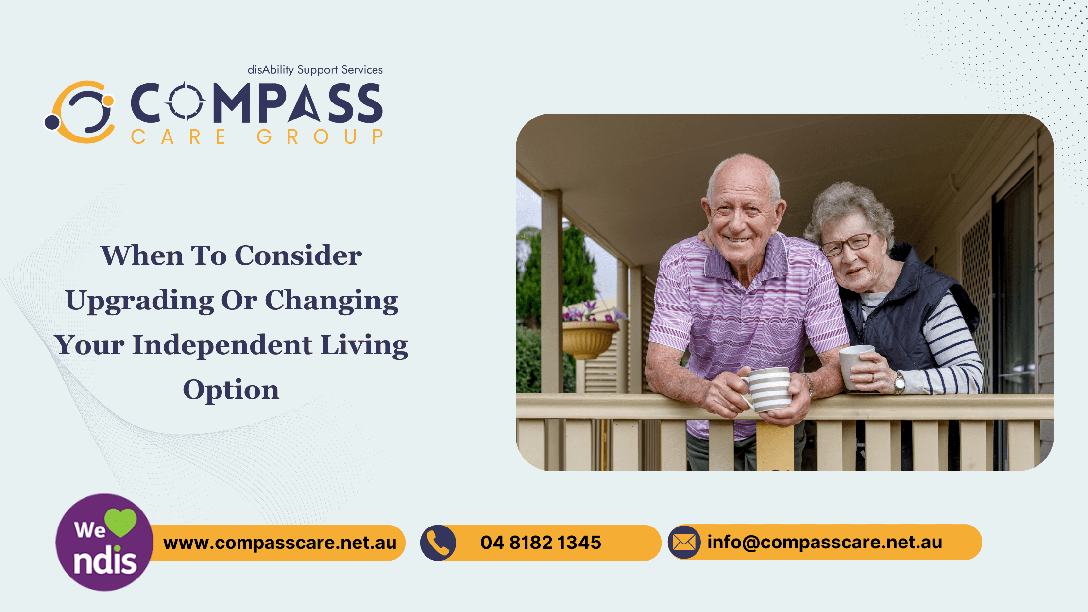 When To Consider Upgrading Or Changing Your Independent Living Option