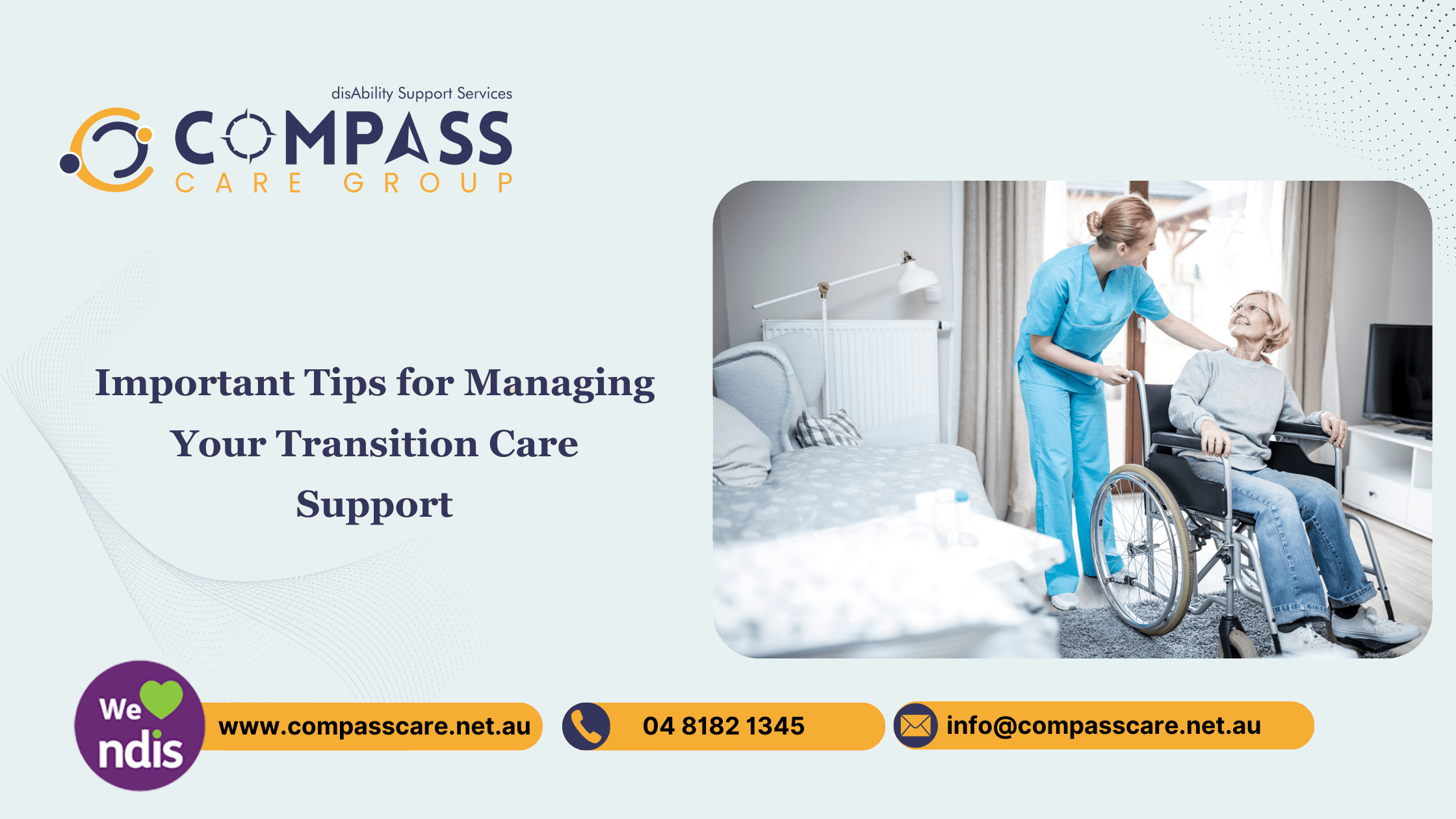 Important Tips for Managing Your Transition Care Support