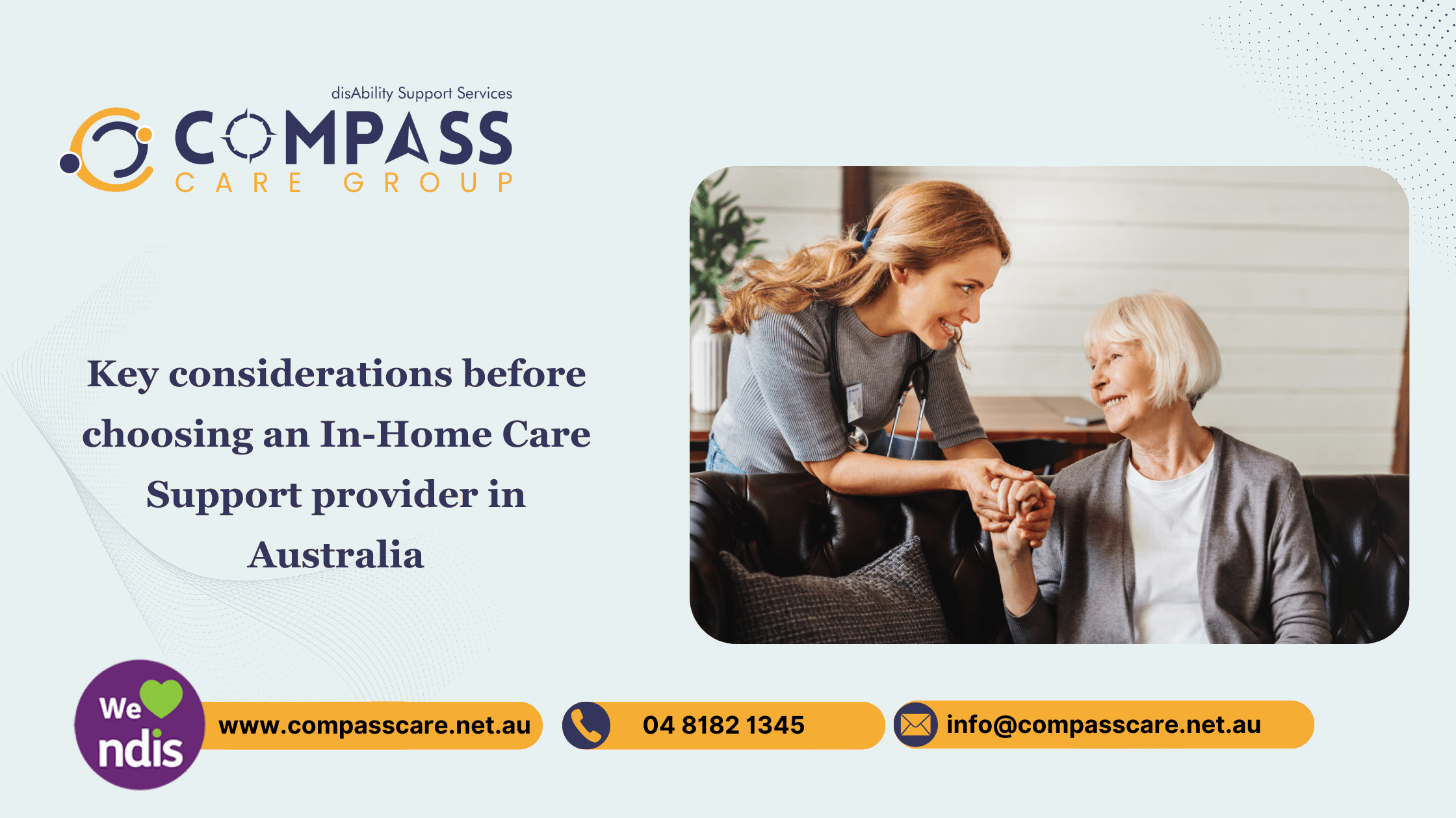 Key considerations before choosing an In-Home Care Support provider in Australia