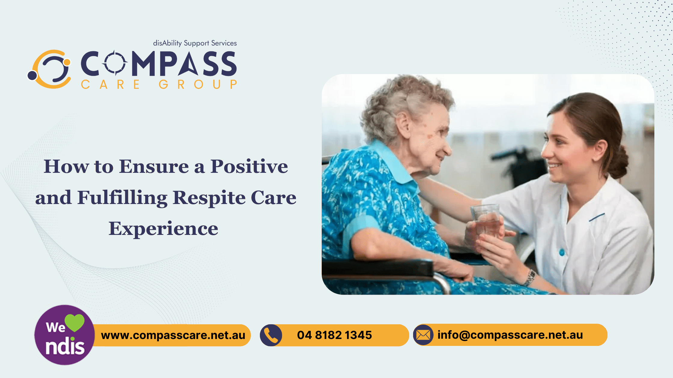 How to Ensure a Positive and Fulfilling Respite Care Experience