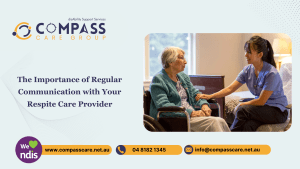 The Importance Of Regular Communication With Your Respite Cre Provider