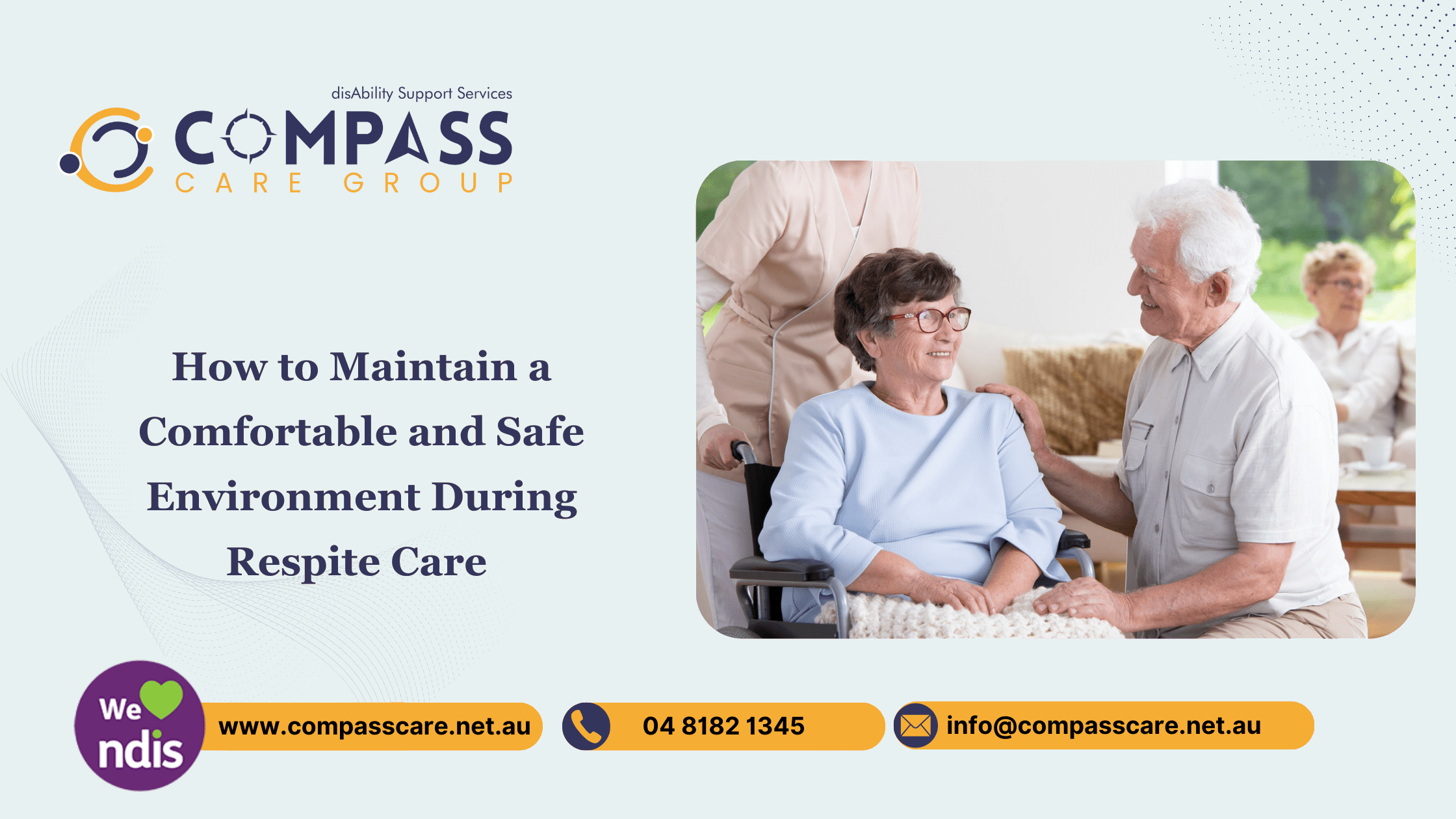 How to Maintain a Comfortable and Safe Environment During Respite Care
