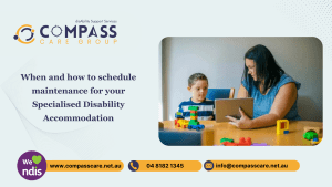 When and how to schedule maintenance for your Specialised Disability Accommodation