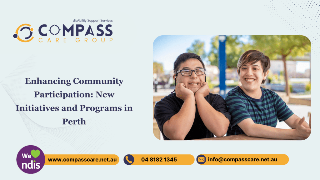 Enhancing Community Participation: New Initiatives and Programs in Perth