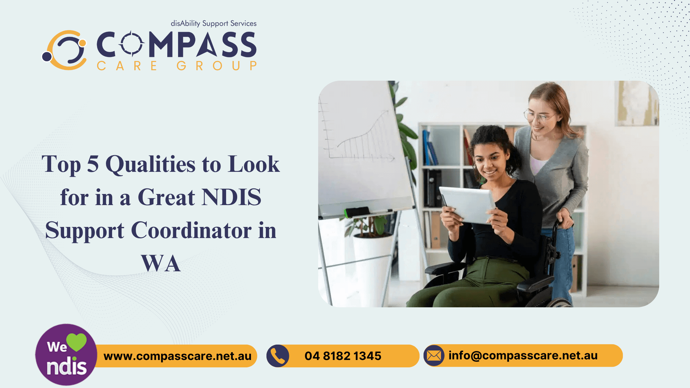 Top 5 Qualities to Look for in a Great NDIS Support Coordinator in WA