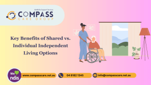 Key Benefits of Shared vs. Individual Independent Living Options